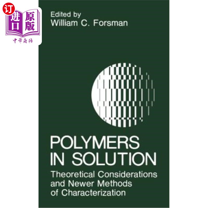 海外直订polymers in solution 溶液中的聚合物