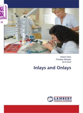 海外直订医药图书Inlays and Onlays 嵌体和嵌体