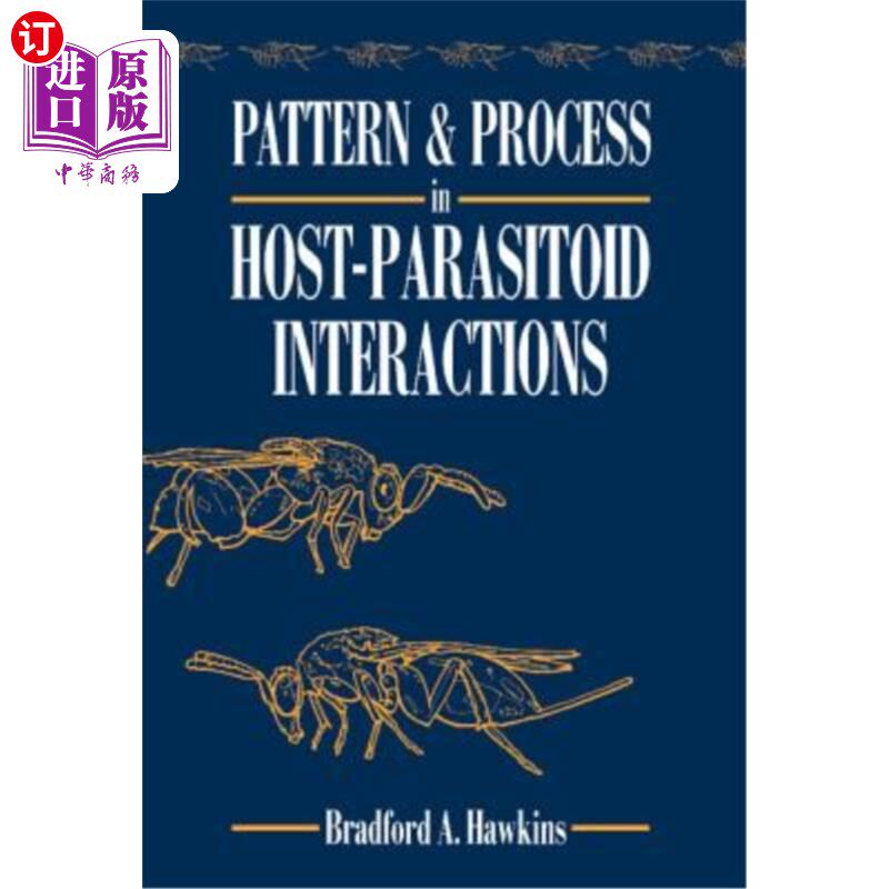 海外直订Pattern and Process in Host-Parasitoid Interactions 寄主-拟寄主相互作用的模式与过程