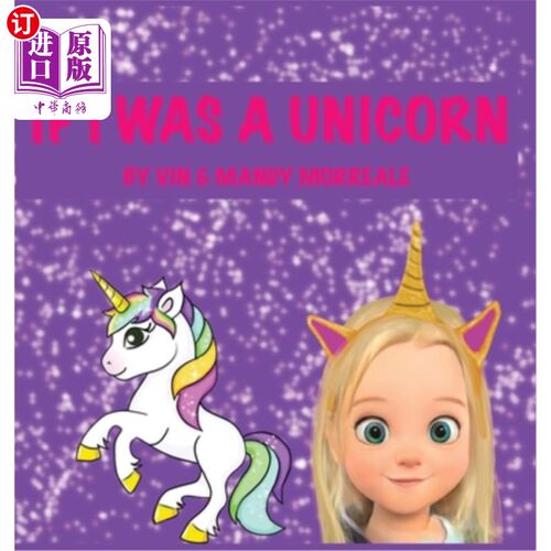海外直订If I was a Unicorn 如果我是独角兽
