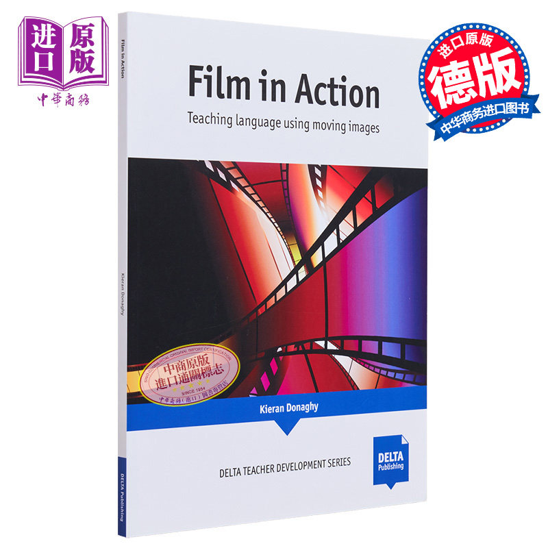 现货 Film in Action Paperback Delta Teacher Development Series教师发展丛书：课堂影像 英文原版进口教材教辅【中商原版】