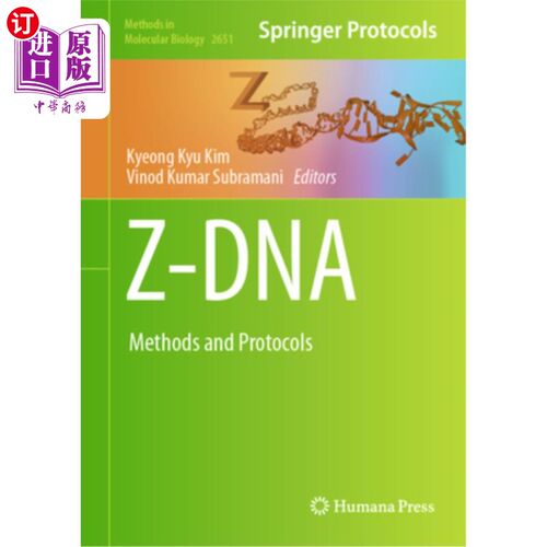 海外直订Z-DNA: Methods and Protocols Z-DNA:方法和方案