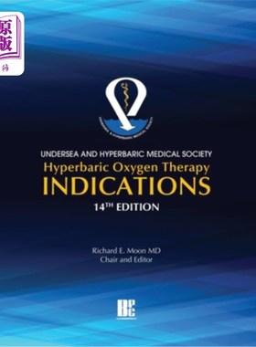 海外直订医药图书UHMS Hyperbaric Oxygen Therapy Indications, 14th Edition UHMS高压氧治疗适应症，第14版