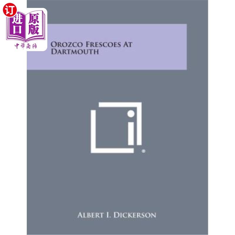 海外直订Orozco Frescoes at Dartmouth 达特茅斯奥罗佐壁画