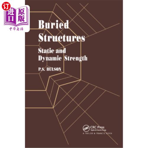 海外直订Buried Structures: Static and Dynamic Strength 埋地结构：静态和动态强度
