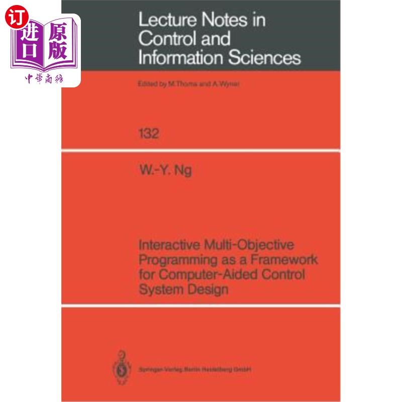 海外直订Interactive Multi-Objective Programming as a Framework for Computer-Aided Contro 交互式多目标规划作为计算机