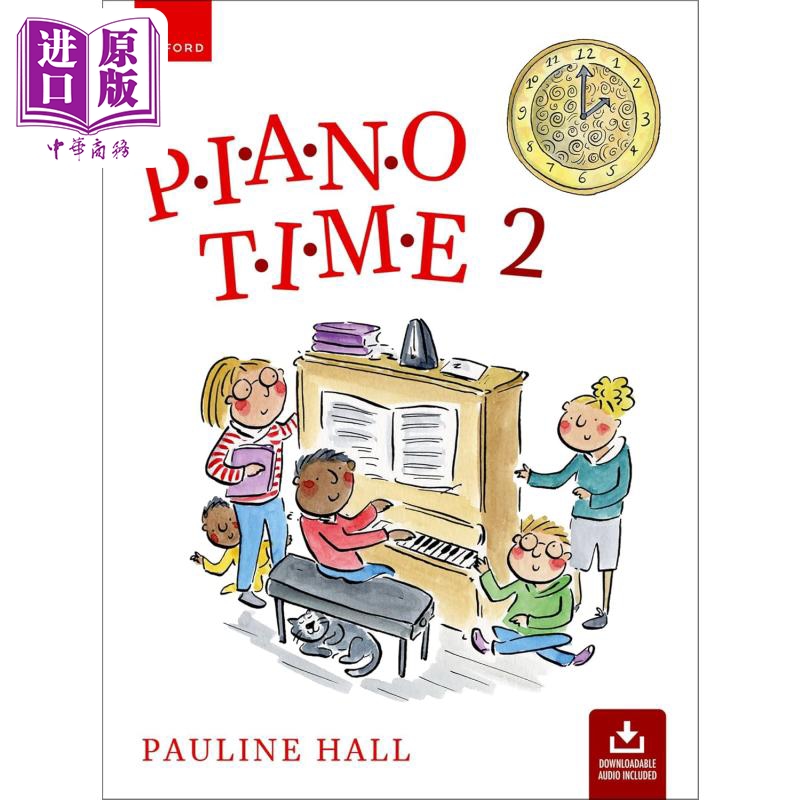 Oxford Piano Time 2 Third Edition 2024新版 牛津钢琴时间2 第三版教材 英国皇家音乐 ABRSM 英皇考级 儿童启蒙【中商原版】