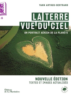 现货 扬 阿尔蒂斯 贝特朗 鸟瞰地球 新版 法文原版 La Terre vue du ciel nvelle edition BBC高分纪录片 自然摄影集【中商原版】