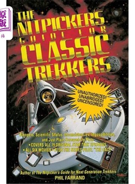 海外直订The Nitpicker's Guide for Classic Trekkers 经典旅行者的挑剔指南