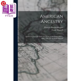 Ancestry the 海外直订American United 美国血统 Lineages 1888 Embracing 拥抱来自整个美国 From States. Whole