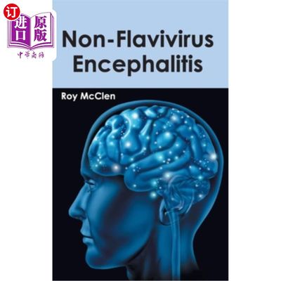 海外直订医药图书Non-Flavivirus Encephalitis 非黄病毒性脑炎