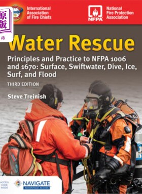 海外直订Water Rescue: Principles and Practice to Nfpa 1006 and 1670: Surface, Swiftwater 水上救援：Nfpa