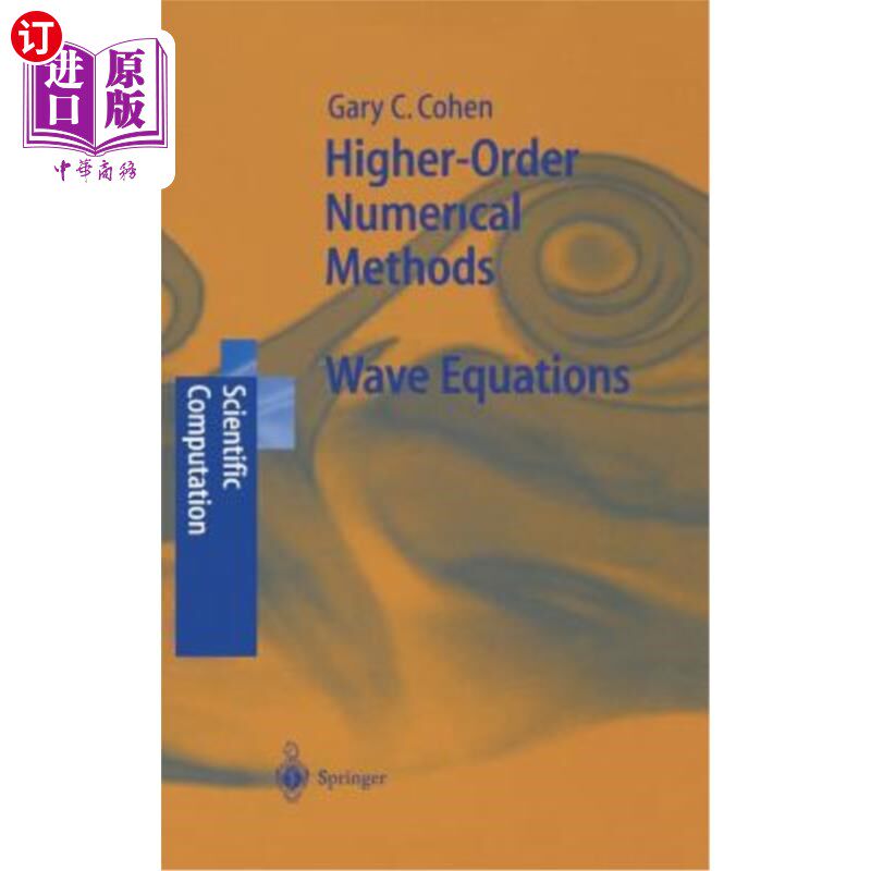 海外直订Higher-Order Numerical Methods for Transient Wave Equations 瞬态波动方程的高阶数值方法