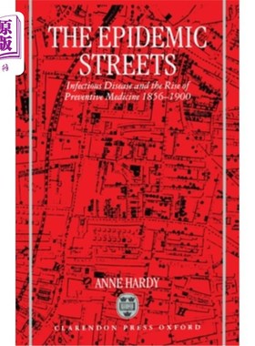 海外直订医药图书The Epidemic Streets: Infectious Diseases and the Rise of Preventive Medicine, 1 流行街道：传染病与