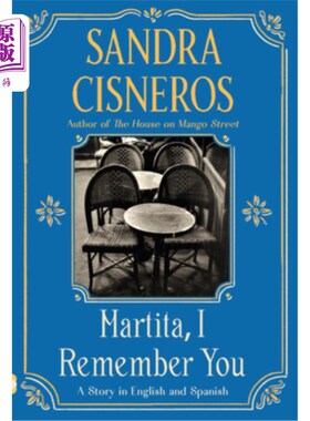 海外直订Martita, I Remember You/Martita, Te Recuerdo: A Story in English and Spanish Martita，《我记得你》
