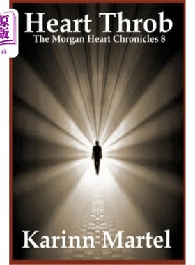 海外直订Heart Throb: The Morgan Heart Chronicles 8 《心悸:摩根心脏编年史