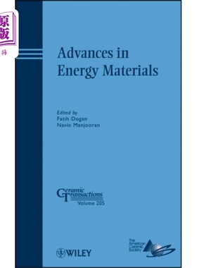海外直订Advances in Energy Materials - Ceramic Transacti... 能源材料的进展