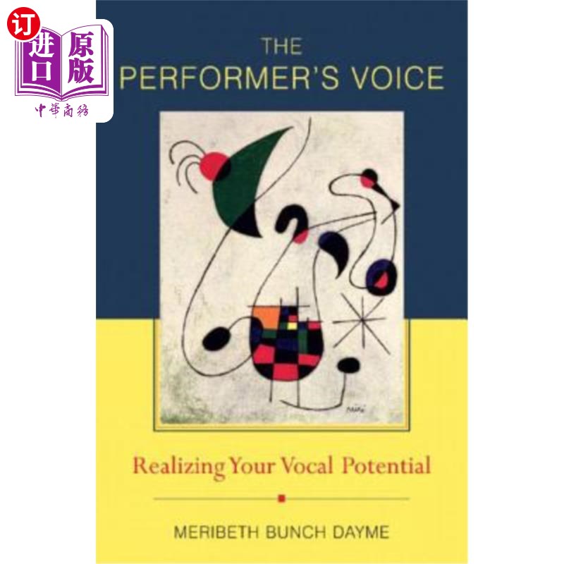 海外直订医药图书The Performer's Voice: Realizing Your Vocal Potential 表演者的声音:发掘你的声音潜力