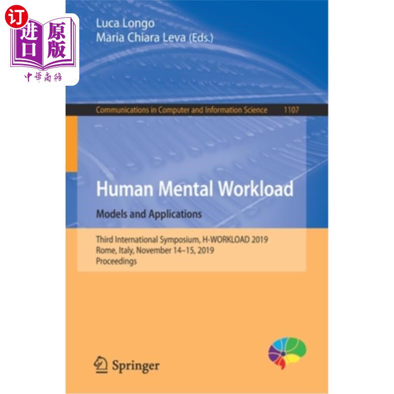 海外直订Human Mental Workload: Models and Applications: Third International Symposium, H 人力负荷:模型与应用:第三届