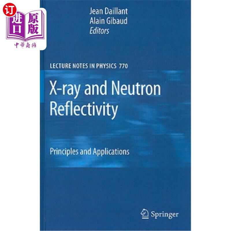 海外直订X-Ray and Neutron Reflectivity: Principles and Applications X射线和中子反射率：原理和应用