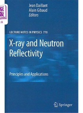 海外直订X-Ray and Neutron Reflectivity: Principles and Applications X射线和中子反射率：原理和应用
