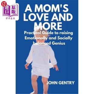 Bal Mom Practical More Love 母亲 Socially Guide 爱和更多 Raising and Emotionally 海外直订A 培养情感和