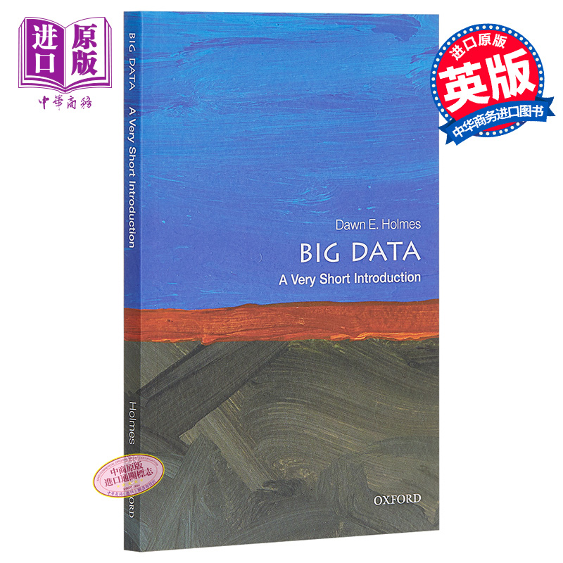 【中商原版】大数据（牛津通识读本）英文原版 Big Data: A Very Short Introduction 计算机科学 Dawn E. Holmes