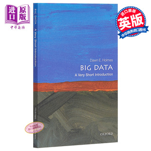 英文原版 中商原版 牛津通识读本 Dawn Holmes 计算机科学 Big 大数据 Short Very Data Introduction