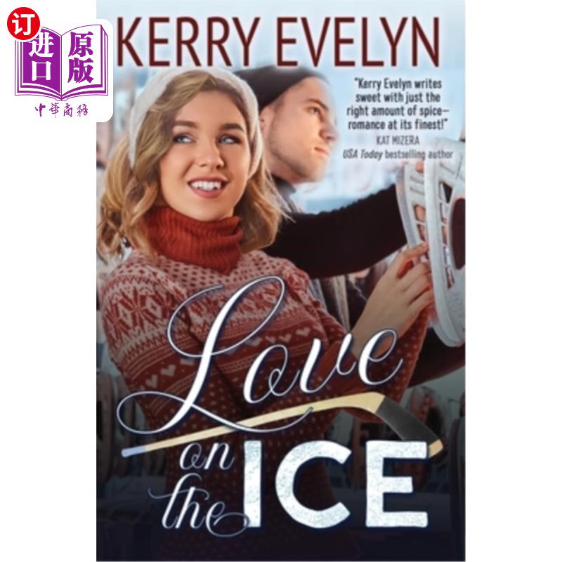 海外直订Love on the Ice: A Hockey Romance Novelette 冰上之爱:一部冰球浪漫小说