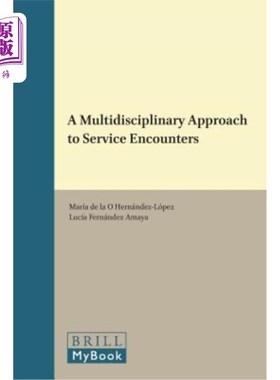 海外直订A Multidisciplinary Approach to Service Encounters 服务遭遇的多学科方法