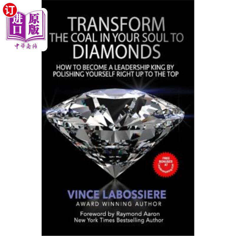 【中商海外直订】transform the coal in your soul to diamonds: how
