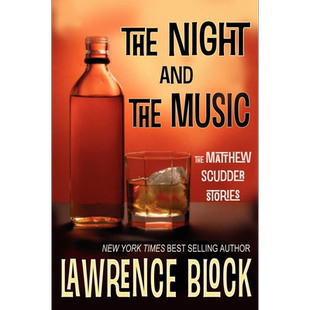 现货 葛洛根的 后一夜 马修斯卡德系列 The Night and the Music 英文原版 Lawrence Block 劳伦斯布洛克【中商原版】