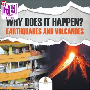 Happen? Earthquakes and 为什么会这样？地震和火山 海外直订Why Volcanoes Does