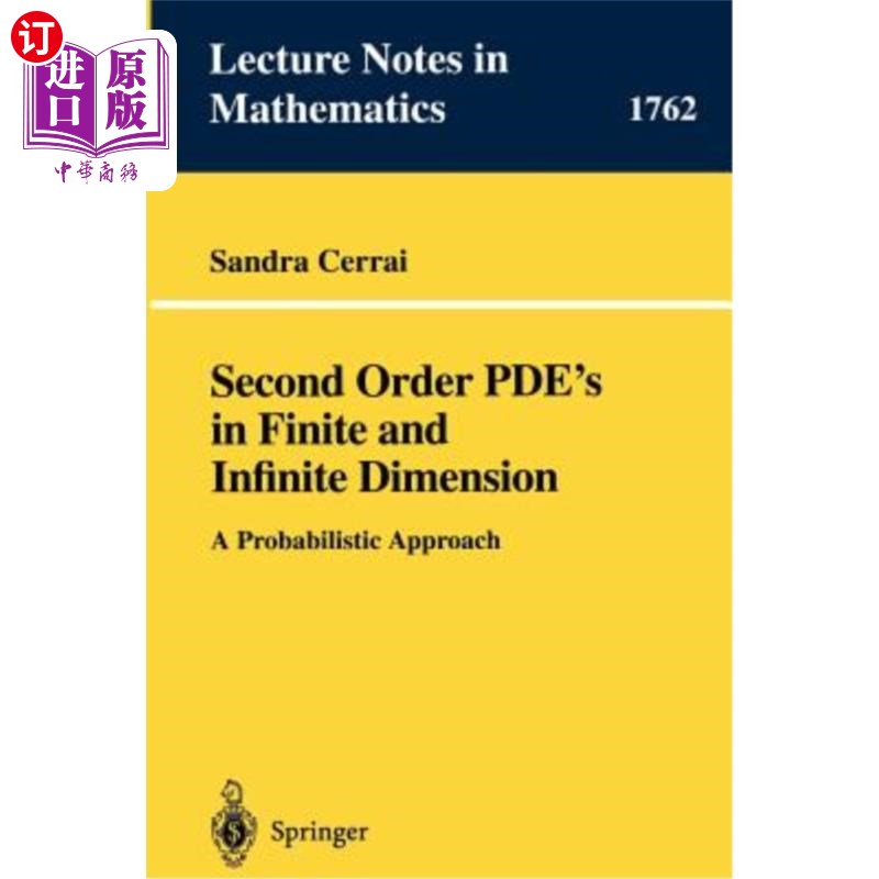 海外直订医药图书Second Order Pde's in Finite and Infinite Dimension: A Probabilistic Approach 有限维和无限维的二阶