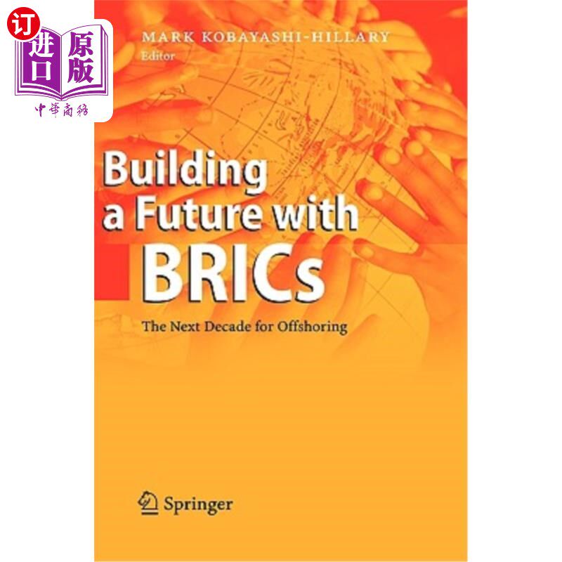 海外直订Building a Future with Brics: The Next Decade for Offshoring 与金砖国家共建未来:离岸外包的下一个十年