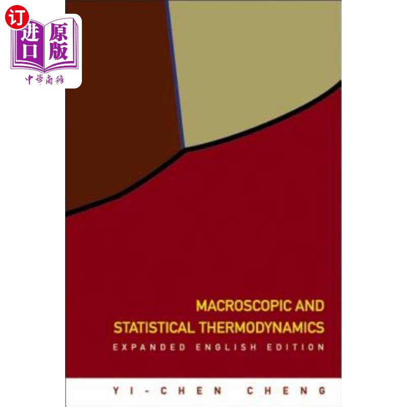 海外直订Macroscopic and Statistical Thermodynamics: Expanded English Edition 宏观和统计热力学:扩充英文版
