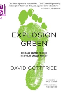 海外直订Explosion Green: One Man's Journey to Green the World's Largest Industry 爆炸的绿色:一个人的绿色之旅世界上