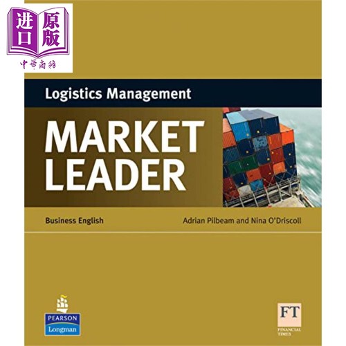 现货 培生教育英文原版进口 MARKET LEADER LOGISTICS MANAGEMENT 市场领导者系列专业英语 物流管理 商务英语语言【中商原版】