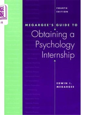 海外直订Megargee's Guide to Obtaining a Psychology Internship Megargee的心理学实习指南