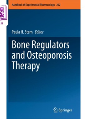 海外直订医药图书Bone Regulators and Osteoporosis Therapy 骨调节剂和骨质疏松症治疗