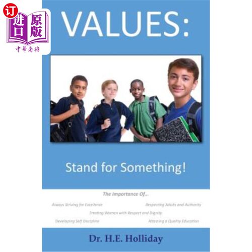 海外直订Values: Stand for Something! 价值观：代表某种东西！