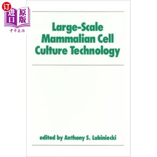 Mammalian Culture Technology 大规模哺乳动物细胞培养技术 Scale Cell 海外直订Large