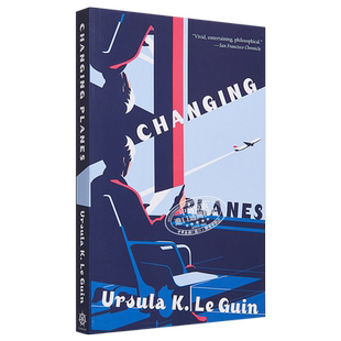 变化的位面 Changing Planes Stories 英文原版 UrsulaK Le Guin【中商原版】