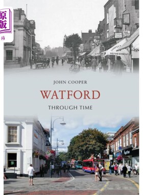 海外直订Watford Through Time 沃特福德穿越时空