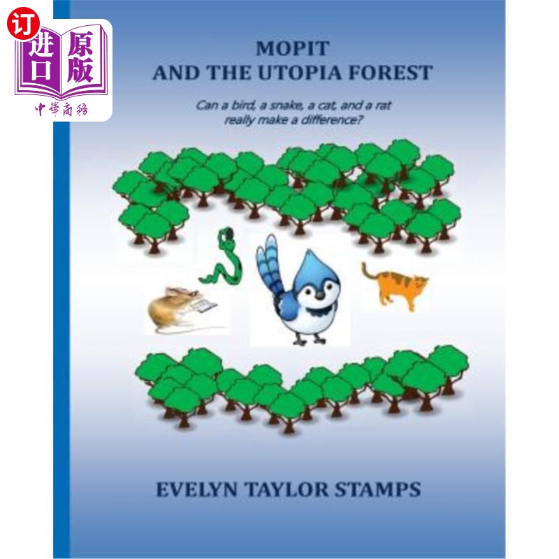 海外直订Mopit and the Utopia Forest 莫普特和乌托邦森林