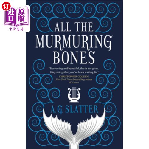 海外直订All the Murmuring Bones 所有低语的骨头