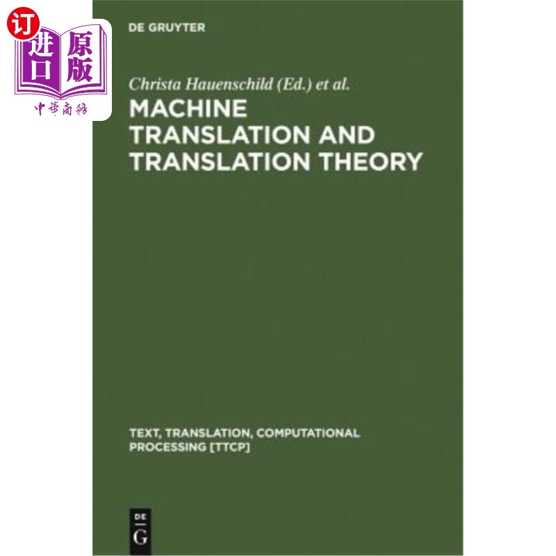 海外直订Machine Translation and Translation Theory 机器翻译与翻译理论