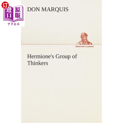 海外直订Hermione's Group of Thinkers 赫敏的一群思想家