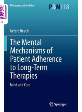 海外直订医药图书The Mental Mechanisms of Patient Adherence to Long-Term Therapies: Mind and Care 病人坚持长期治疗的