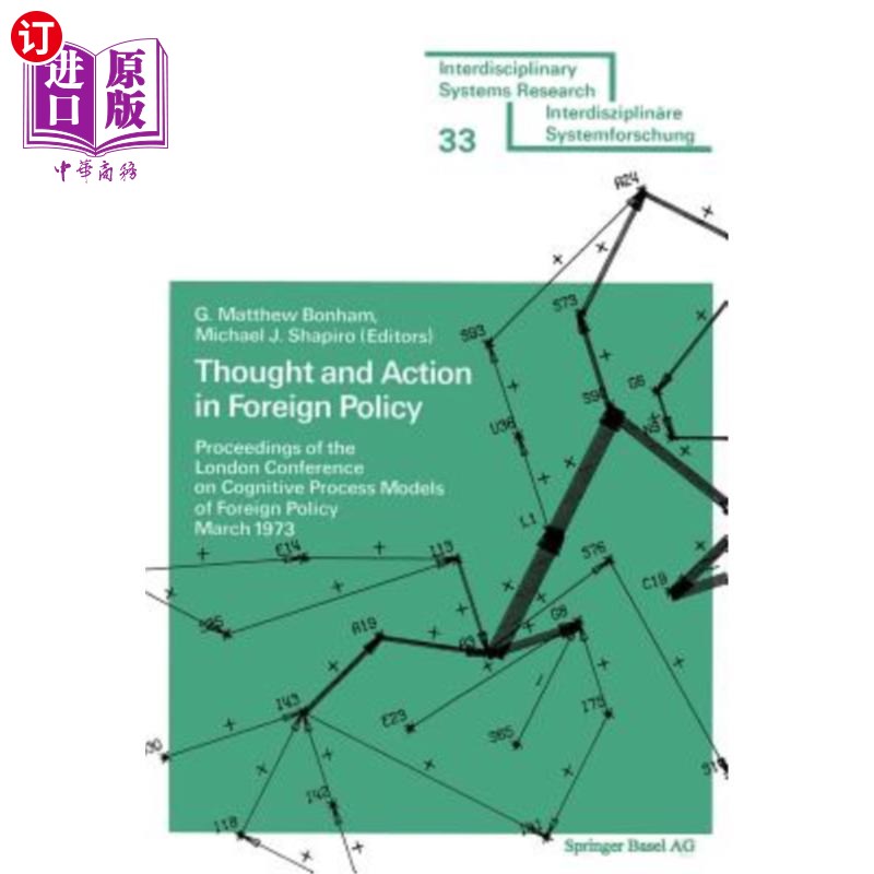 海外直订Thought and Action in Foreign Policy: Proceedings of the London Conference on Co 外交政策中的思想和行动:外
